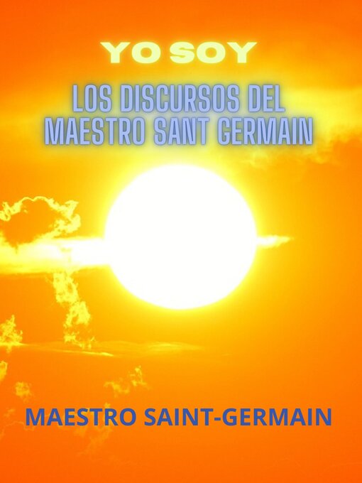 Title details for YO SOY (Traducido) by Maestro Sant Germain - Wait list